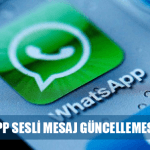 WhatsApp Sesli Mesaj Özelliğini Güncelliyor